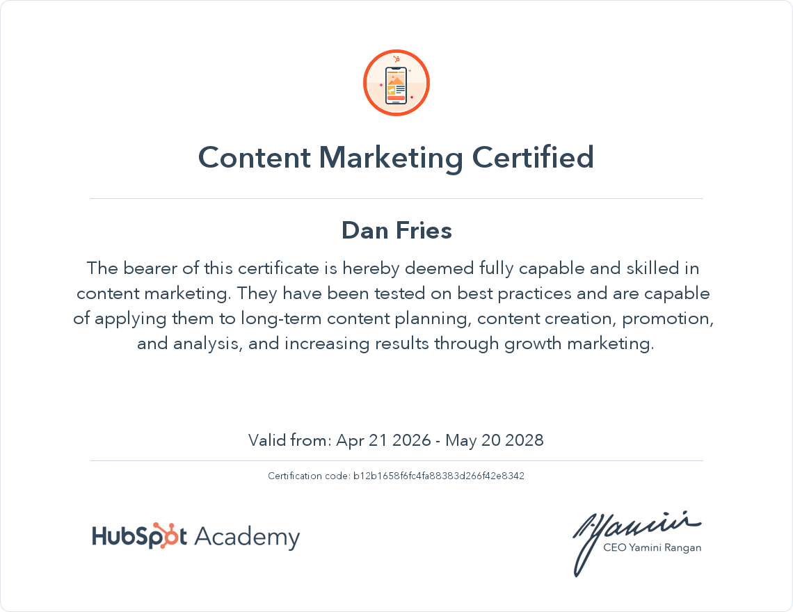 Content Marketing Certified certificate issued by HubSpot Academy to Dan Fries